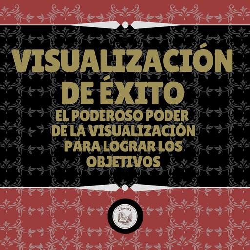 Visualización De Éxito, LIBROTEKA