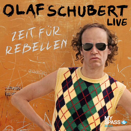 Zeit für Rebellen (Live), Olaf Schubert