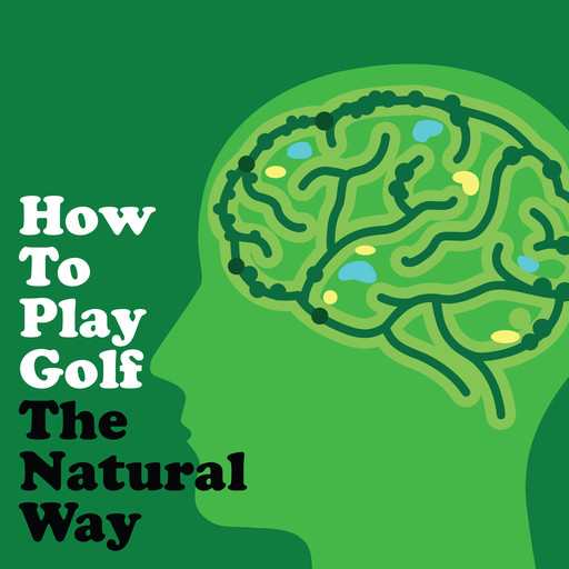 How To Play Golf The Natural Way Using Your Mind And Body, Jack Burke