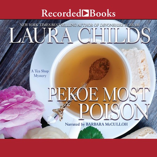 Pekoe Most Poison, Laura Childs