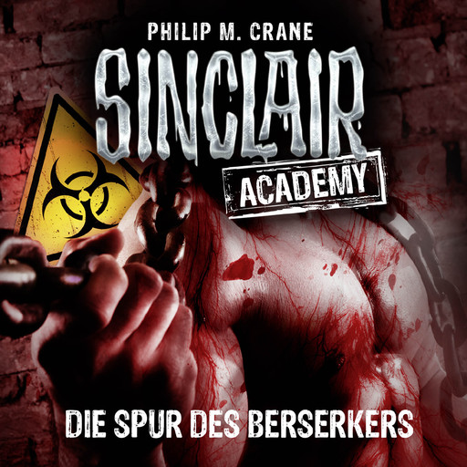 John Sinclair, Sinclair Academy, Folge 9: Die Spur des Berserkers, Philip M. Crane