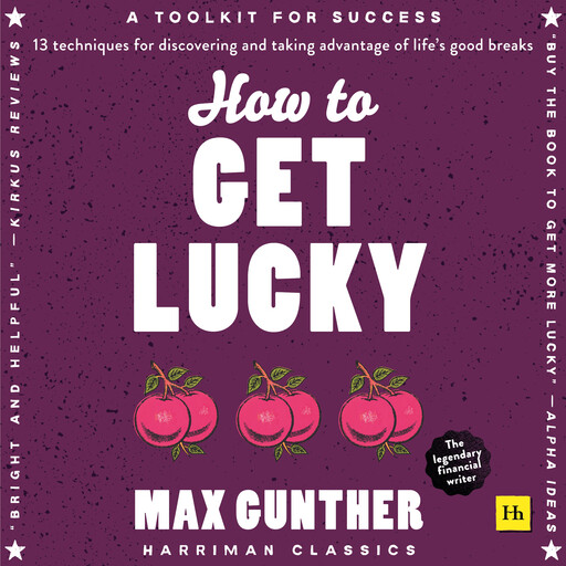How to Get Lucky, Max Gunther