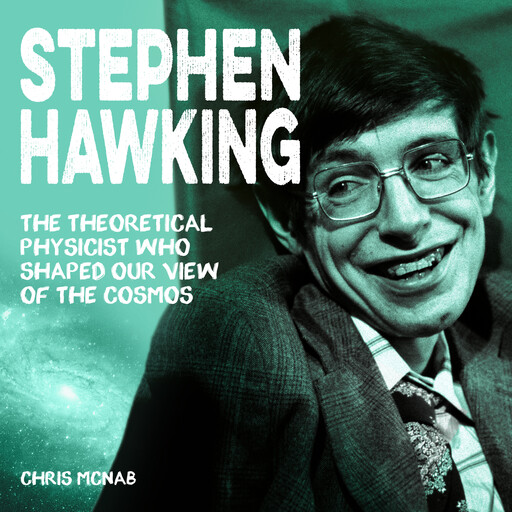 Stephen Hawking, Chris McNab