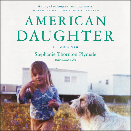 American Daughter, Elissa Wald, Stephanie Thornton Plymale