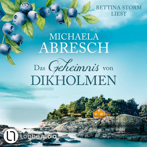 Das Geheimnis von Dikholmen (Gekürzt), Michaela Abresch