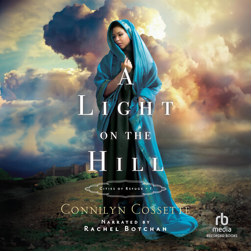 A Light on the Hill, Connilyn Cossette