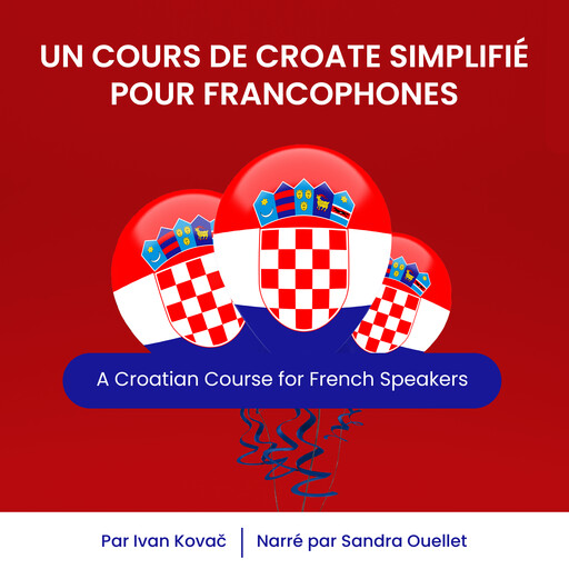 Un Cours de Croate Simplifié pour Francophones, Ivan Kovač