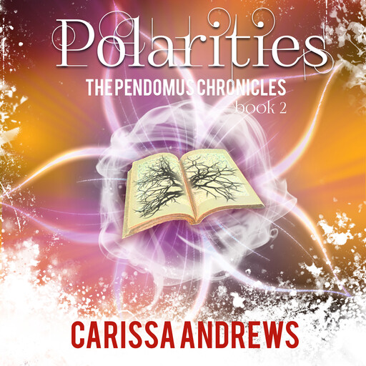 Polarities, Carissa Andrews