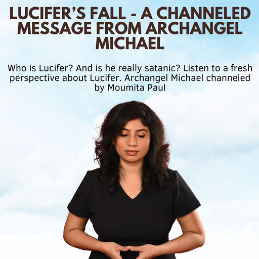 Lucifer's Fall, Moumita Paul
