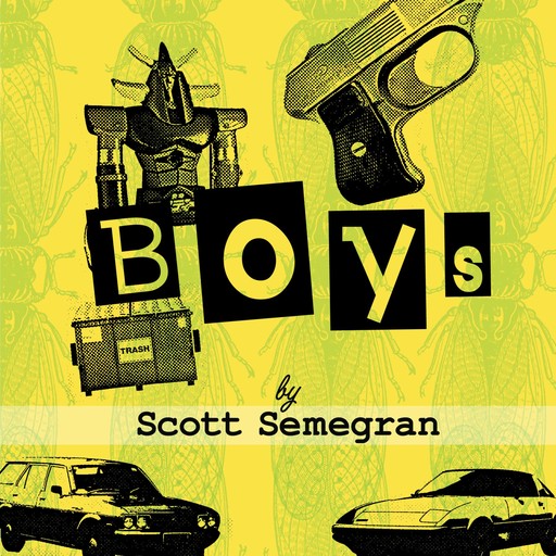 Boys, Scott Semegran