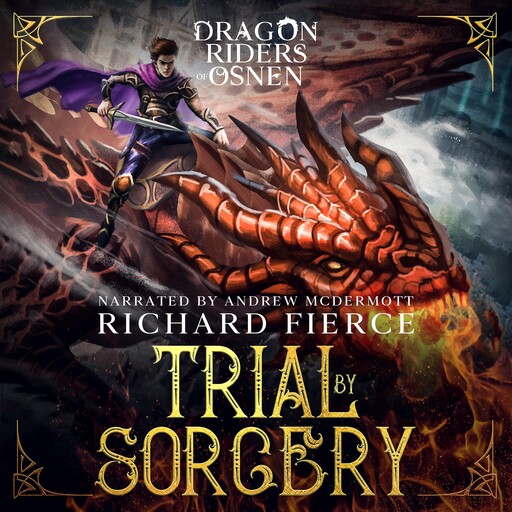 Trial by Sorcery, Richard Fierce