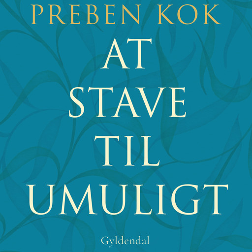 At stave til umuligt, Jens Rasmussen, Preben Kok