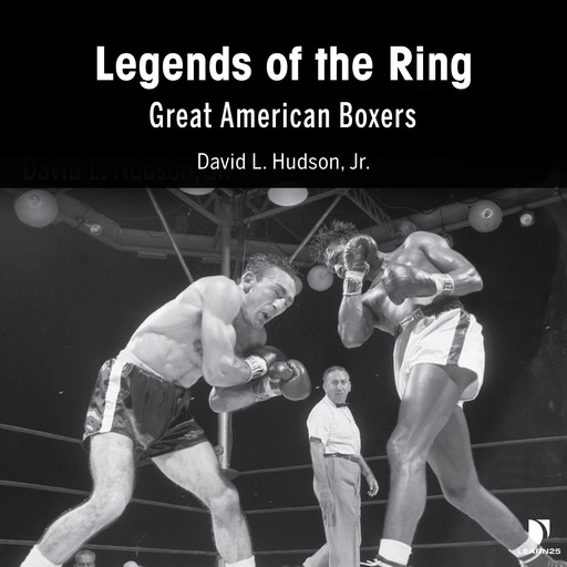 Legends of the Ring: Great American Boxers, David Hudson