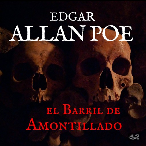El Barril de Amontillado, Edgar Allan Poe