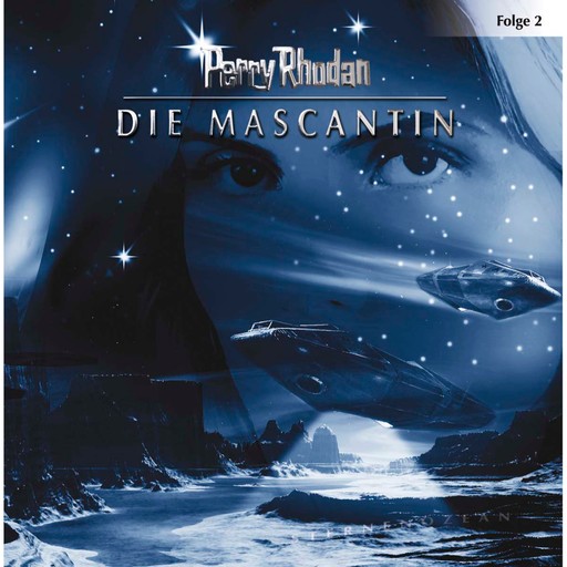 Perry Rhodan, Folge 2: Die Mascantin, Perry Rhodan