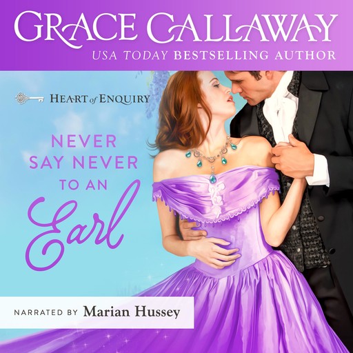Never Say Never to an Earl, Grace Callaway