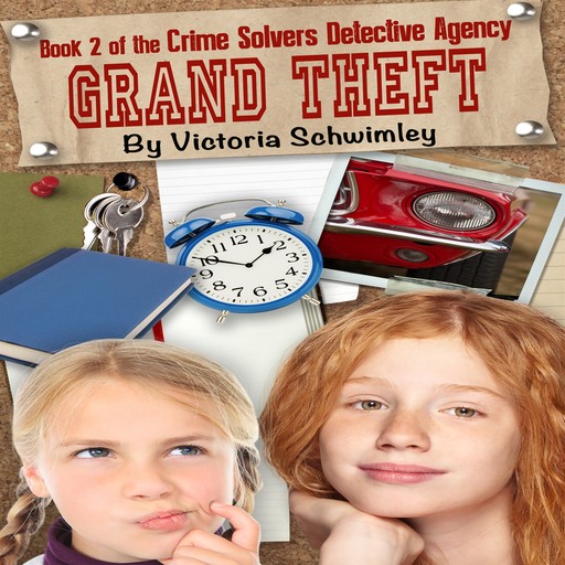 Grand Theft: Crime Solver's Detective Agency book two, Victoria Schwimley