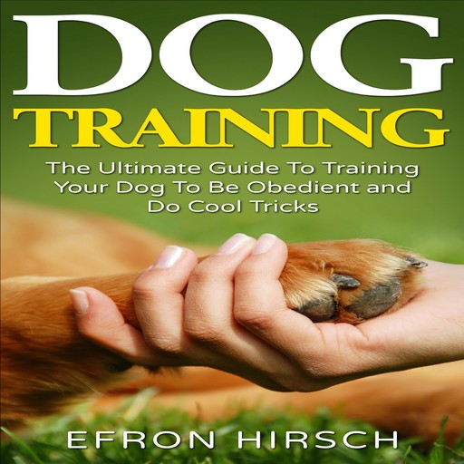 Dog Training, Efron Hirsch