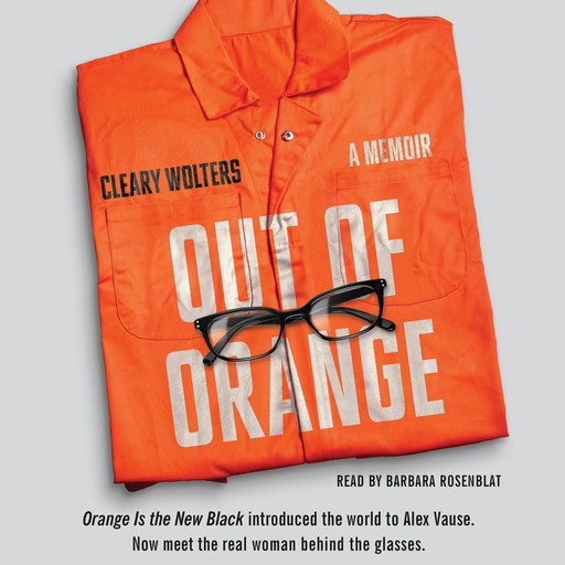 Out of Orange, Cleary Wolters