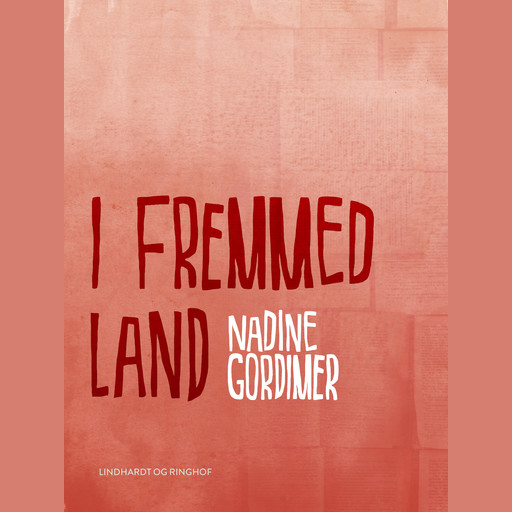 I fremmed land, Nadine Gordimer