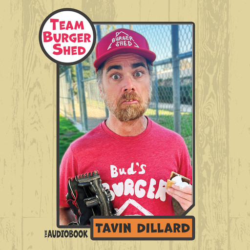 Team Burger Shed, Tavin Dillard