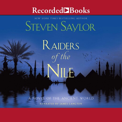 Raiders of the Nile, Steven Saylor
