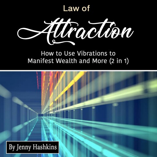 Law of Attraction, Jenny Hashkins