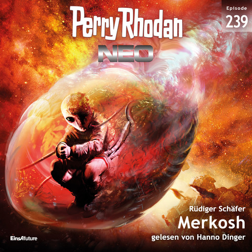 Perry Rhodan Neo 239: Merkosh, Rüdiger Schäfer