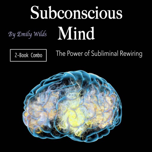 Subconscious Mind, Emily Wilds