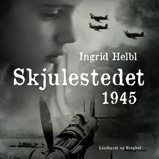 Skjulestedet - 1945, Ingrid Helbl