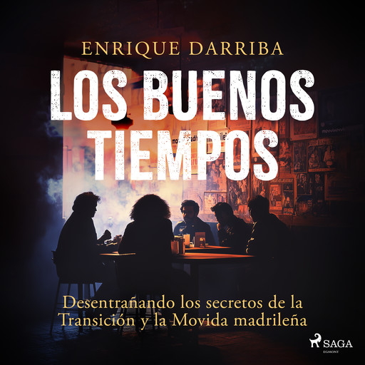 Los buenos tiempos, Enrique Darriba