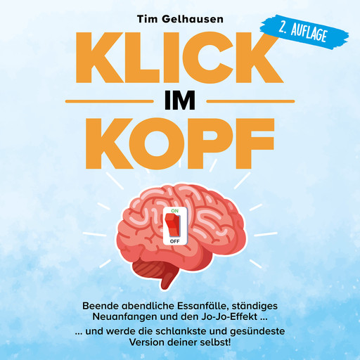 Klick im Kopf, Tim Gelhausen