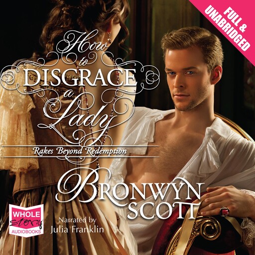 How to Disgrace a Lady, Bronwyn Scott