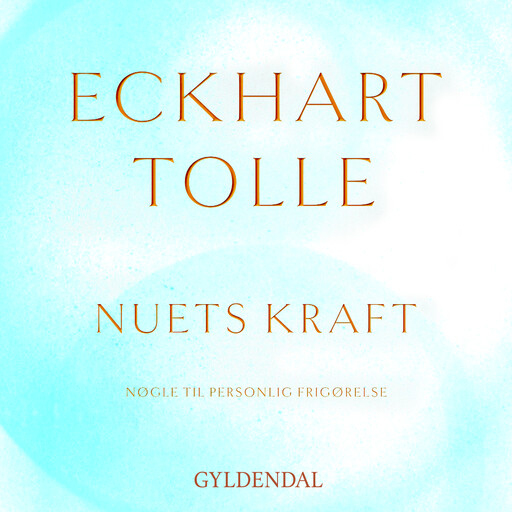 Nuets kraft, Eckhart Tolle