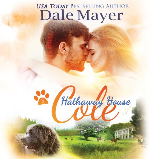 Cole: A Hathaway House Heartwarming Romance, Dale Mayer