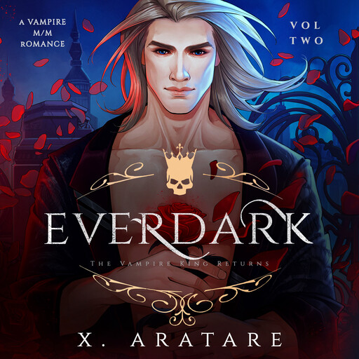 Ever Dark: The Vampire King Returns, X. Aratare