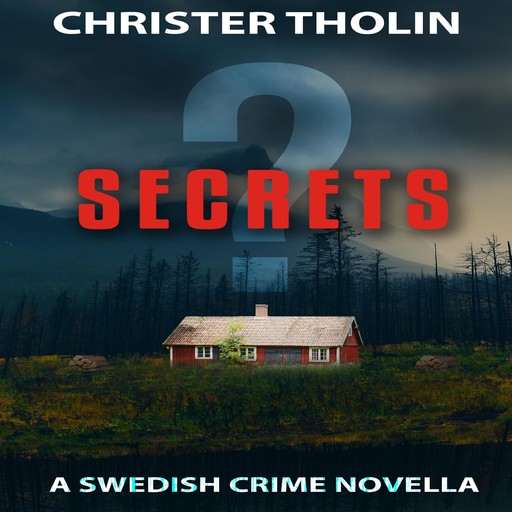 SECRETS?, Christer Tholin