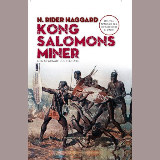 Kong Salomons miner, H.Rider Haggard