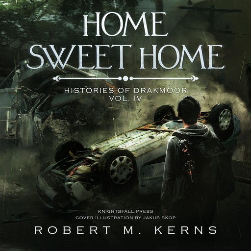 Home Sweet Home, Robert M. Kerns