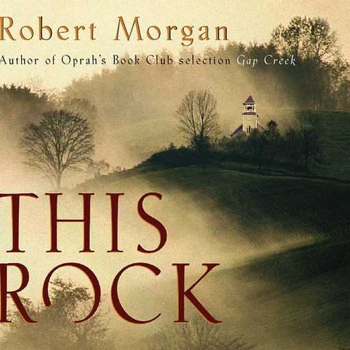 This Rock, Robert Morgan