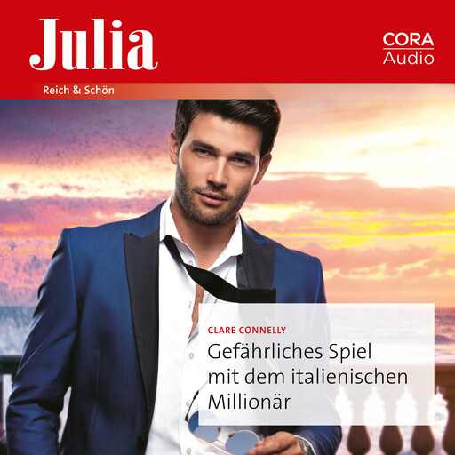 Gefährliches Spiel mit dem italienischen Millionär, Clare Connelly