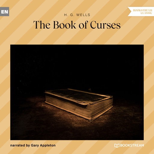 The Book of Curses (Unabridged), Herbert Wells