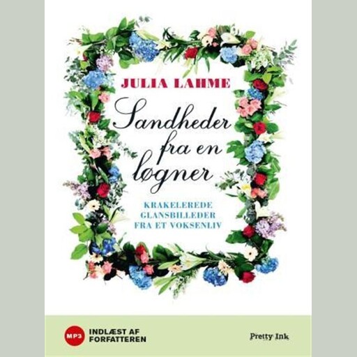 Sandheder fra en løgner, Julia Lahme