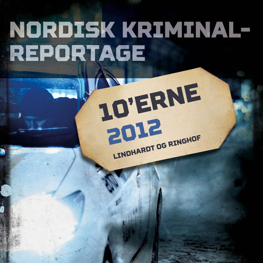Nordisk Kriminalreportage 2012, Diverse