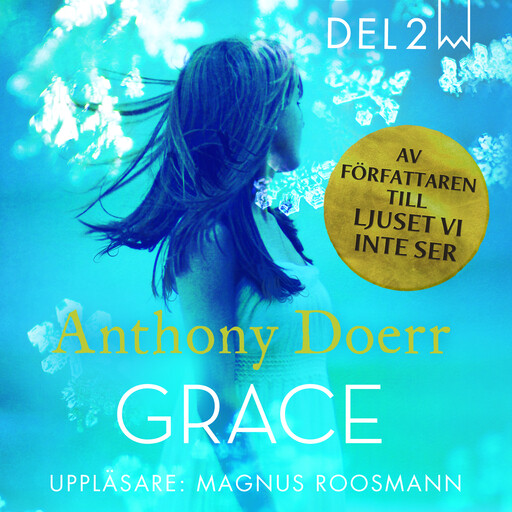 Grace, del 2, Anthony Doerr