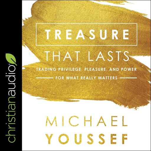Treasure That Lasts, Michael Youssef