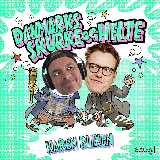 Karen Blixen - Danmarks skurke og helte, Sebastian Klein, Stefan Weinreich Mortensen