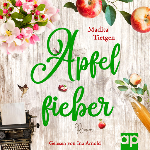 Apfelfieber, Madita Tietgen