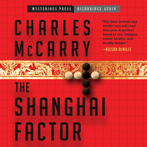 The Shanghai Factor, Charles McCarry