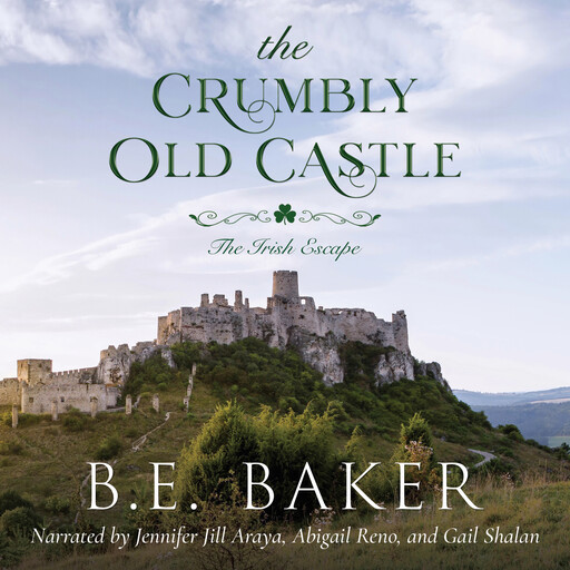 The Crumbly Old Castle, B.E. Baker